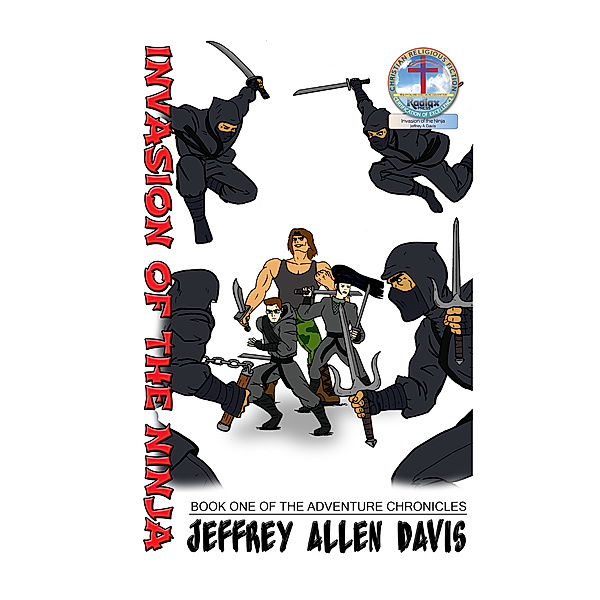 The Adventure Chronicles: Invasion of the Ninja, Jeffrey Allen Davis
