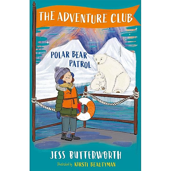 The Adventure Club 03: Polar Bear Patrol, Jess Butterworth