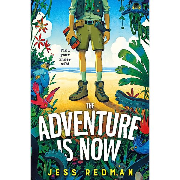 The Adventure is Now, Jess Redman