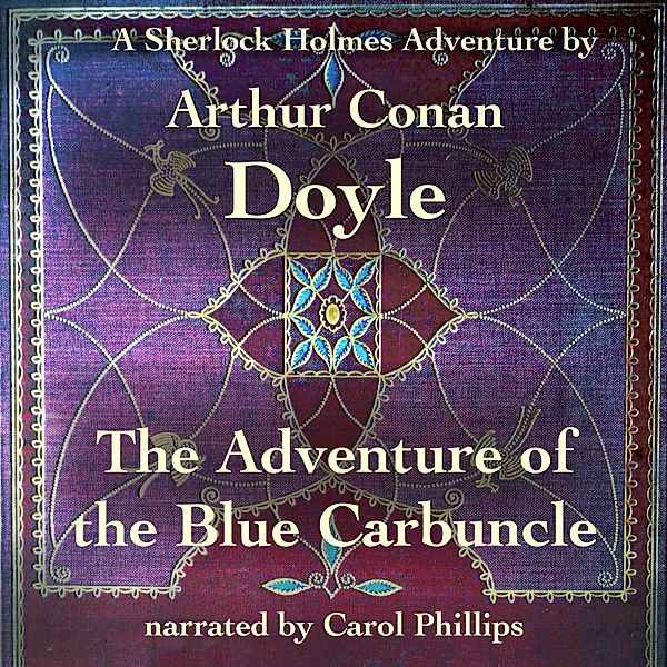 The Adventure of the Blue Carbuncle, Arthur Conan Doyle