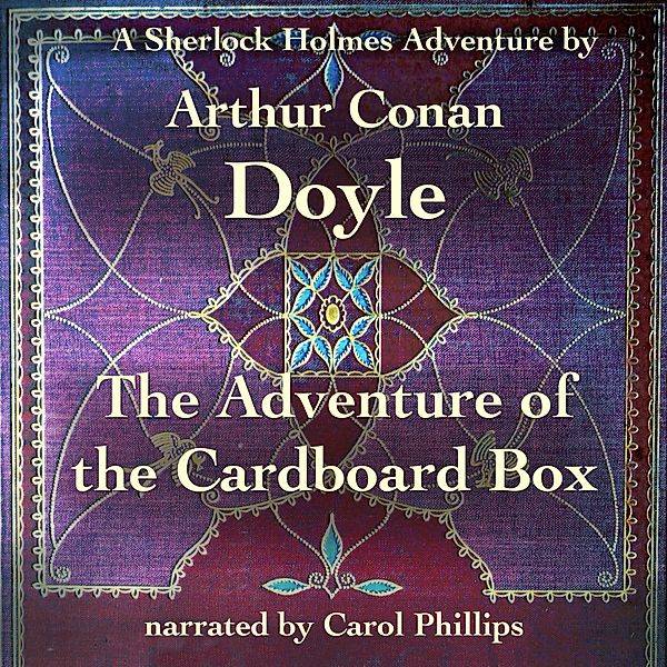 The Adventure of the Cardboard Box, Arthur Conan Doyle