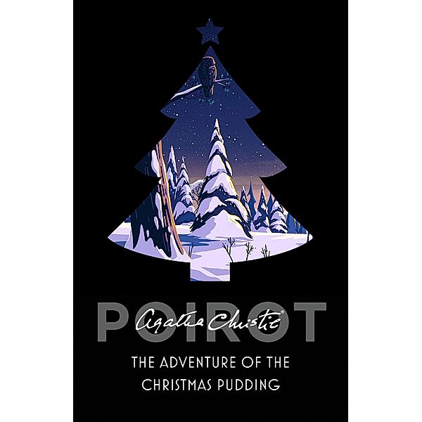 The Adventure of the Christmas Pudding / Poirot, Agatha Christie