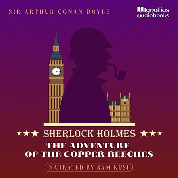 The Adventure of the Copper Beeches, Sir Arthur Conan Doyle