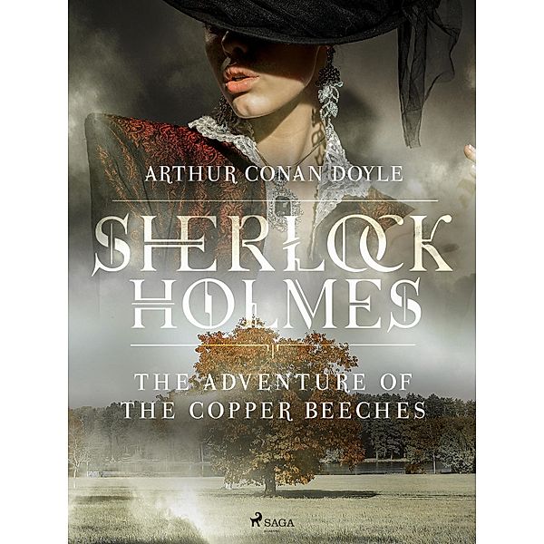 The Adventure of the Copper Beeches / Sherlock Holmes, Arthur Conan Doyle