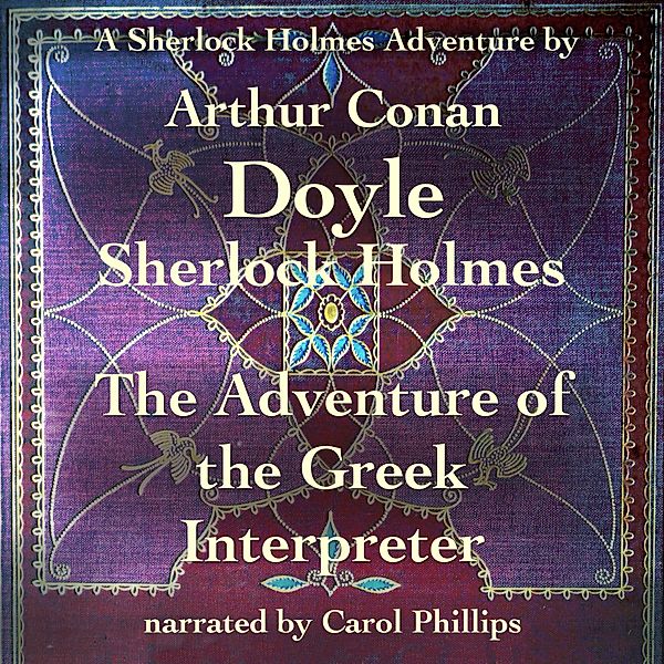 The Adventure of the Greek Interpreter, Arthur Conan Doyle