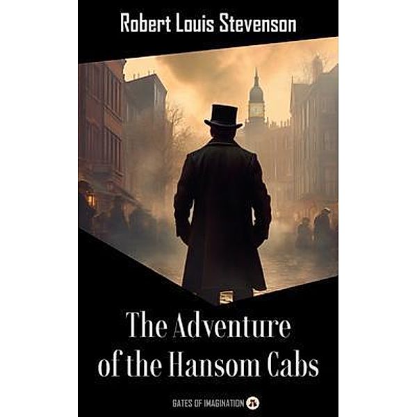 The Adventure of the Hansom Cabs / The Suicide Club Bd.3, Robert Louis Stevenson