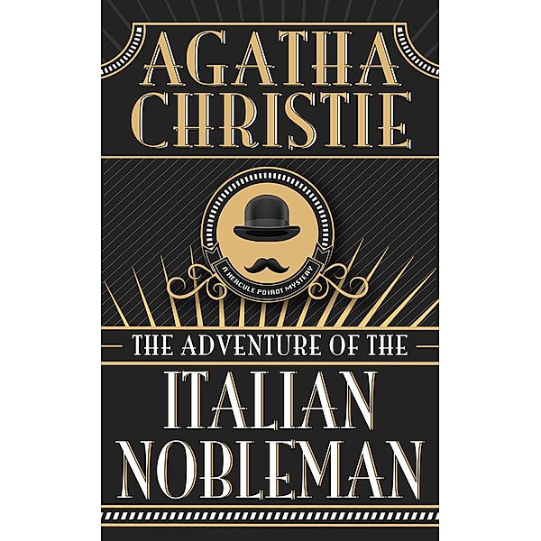 The Adventure of the Italian Nobleman, Agatha Christie