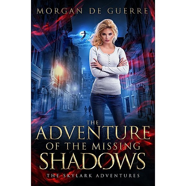 The Adventure of the Missing Shadows, Morgan de Guerre