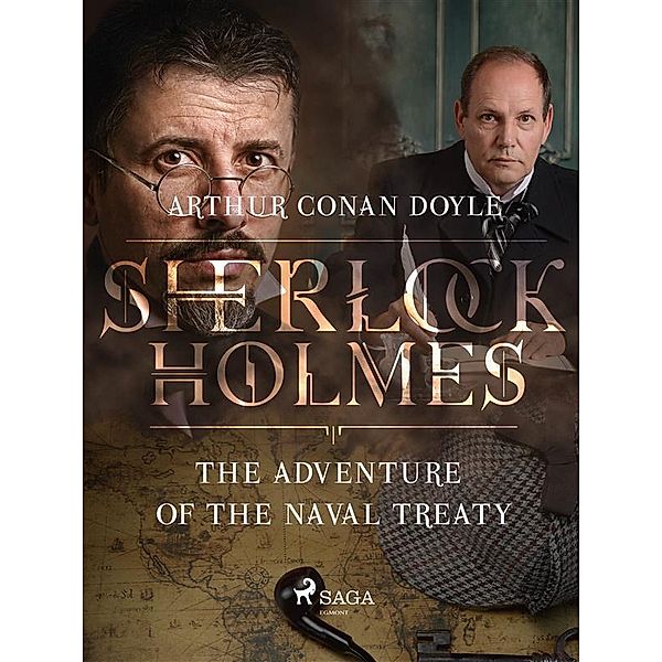 The Adventure of the Naval Treaty / Sherlock Holmes, Arthur Conan Doyle