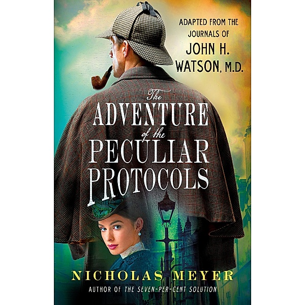 The Adventure of the Peculiar Protocols, Nicholas Meyer