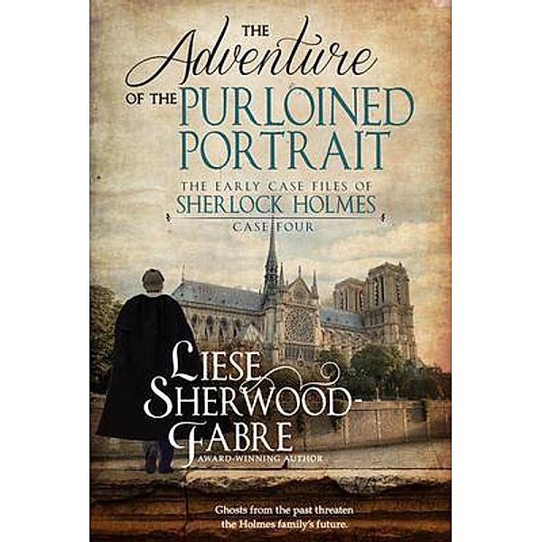 The Adventure of the Purloined Portrait / Little Elm Press, Liese Sherwood-Fabre