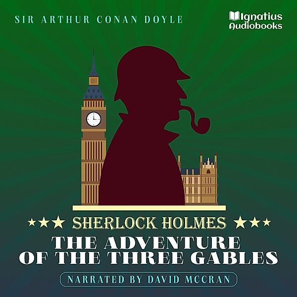 The Adventure of the Three Gables, Sir Arthur Conan Doyle