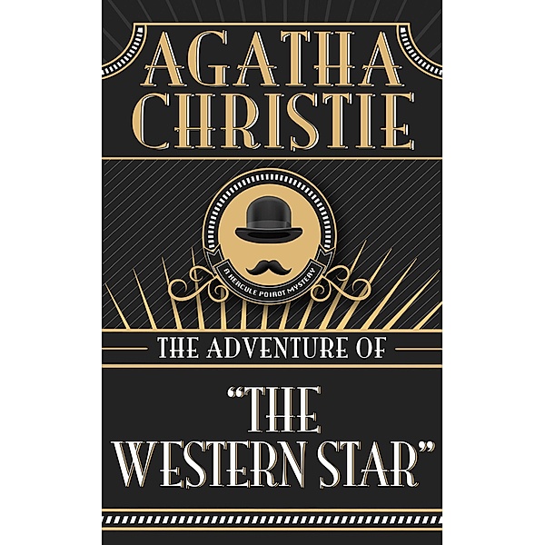 The Adventure of The Western Star, Agatha Christie
