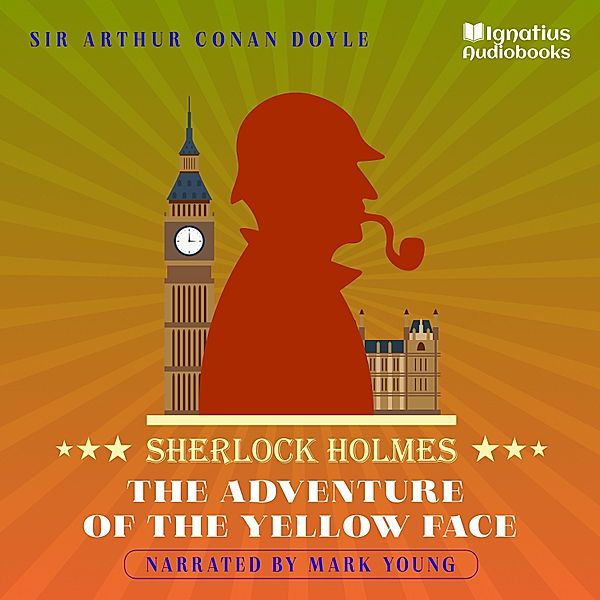 The Adventure of the Yellow Face, Sir Arthur Conan Doyle