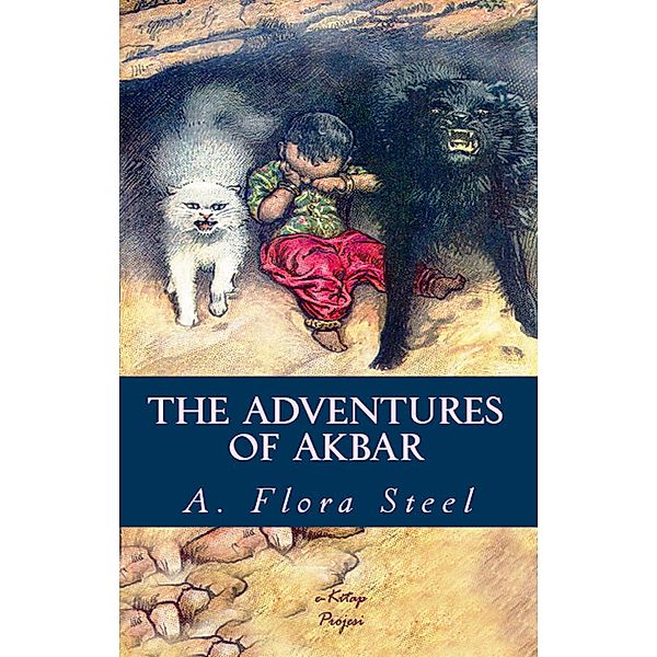 The Adventures of Akbar, Flora Annie Steel