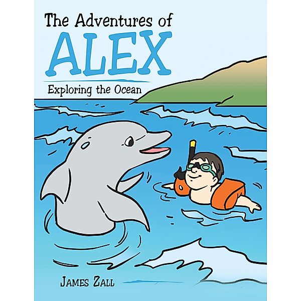 The Adventures of Alex, James Zall