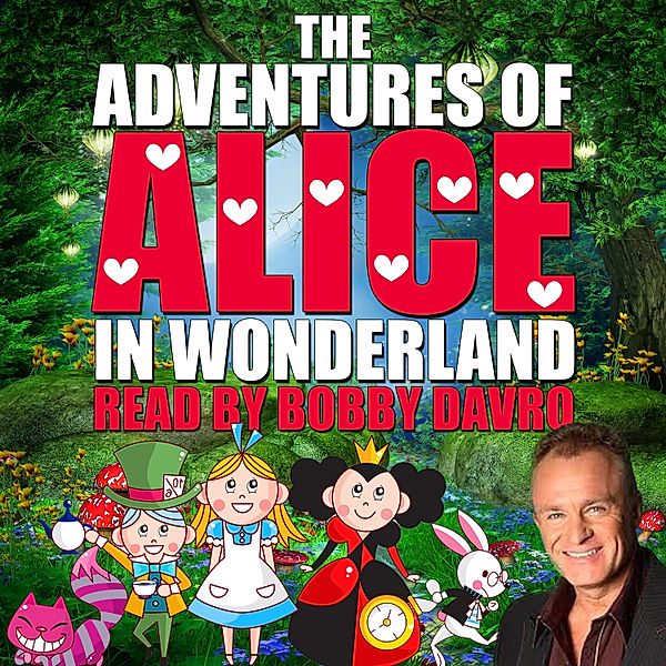 The Adventures of Alice in Wonderland, Mike Bennett, Charles Lutwidge Dodgson
