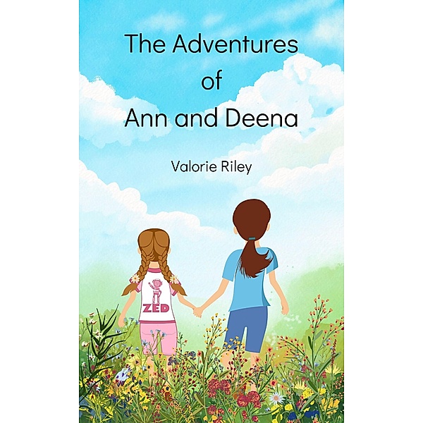 The Adventures of Ann and Deena, Valorie Riley
