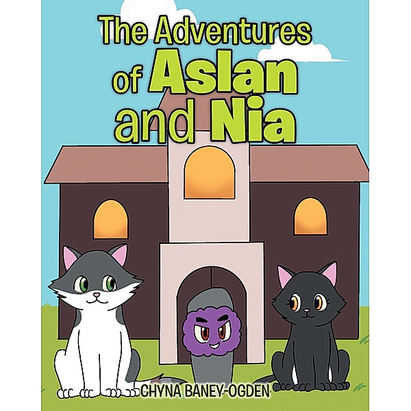 The Adventures of Aslan and Nia, Chyna Baney-Ogden