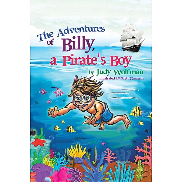 The Adventures of Billy, a Pirate's Boy, Judy Wolfman