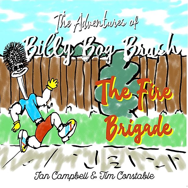 The Adventures of Billy Bog Brush / The Adventures of Billy Bog Brush Bd.1, Ian Campbell