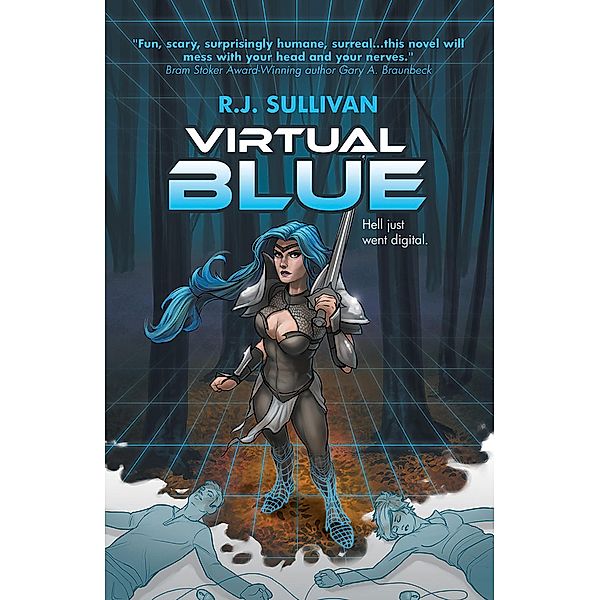 The Adventures of Blue Shaefer: Virtual Blue (The Adventures of Blue Shaefer, #2), R. J. Sullivan