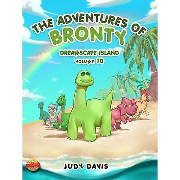 The Adventures of Bronty / PageTurner Press and Media, Judy Davis