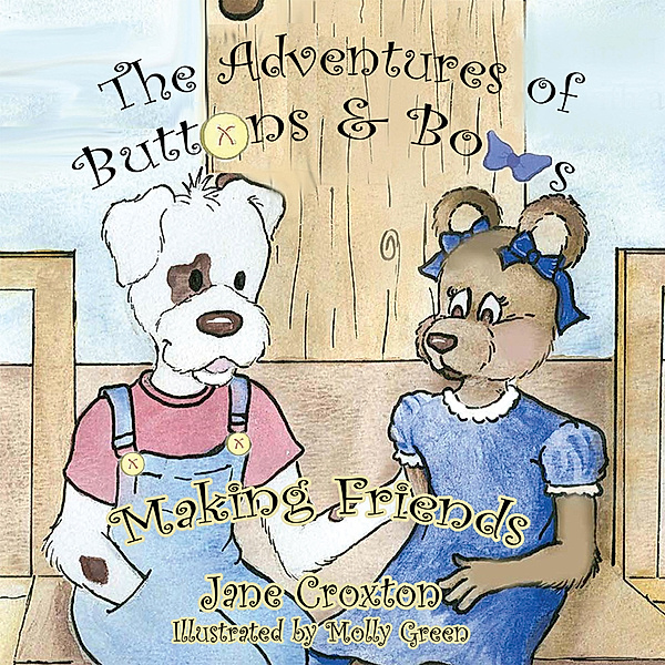 The Adventures of Buttons and Bows, Jane Croxton