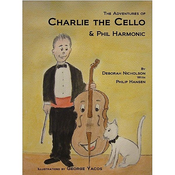 The Adventures of Charlie the Cello, Deborah Nicholson