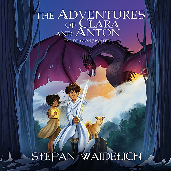 The Adventures of Clara and Anton - 1 - The Adventures of Clara and Anton, Stefan Waidelich