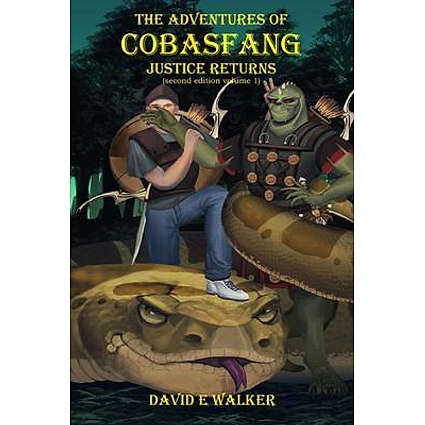 The Adventures of Cobasfang / The Adventures of Cobasfang Bd.Volume1, David Walker