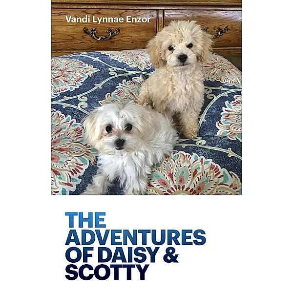 The Adventures of Daisy & Scotty, Vandi Lynnae Enzor