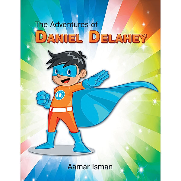 The Adventures of Daniel Delahey, Aamar Isman