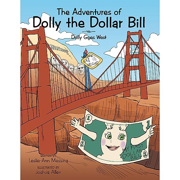 The Adventures of Dolly the Dollar Bill, Leslie-Ann Messina