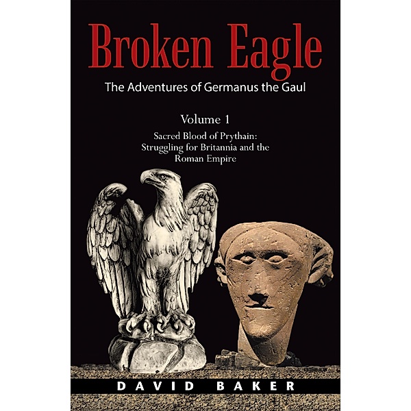 The Adventures of Germanus the Gaul, David Baker