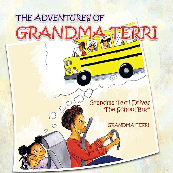 The Adventures of Grandma Terri, Terri Fisher