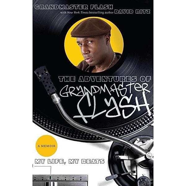 The Adventures of Grandmaster Flash, GrandMaster Flash, David Ritz