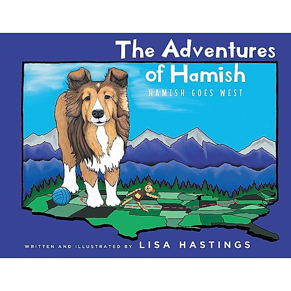 The Adventures of Hamish, Lisa Hastings