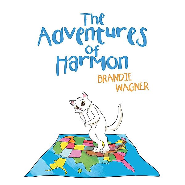 The Adventures of Harmon, Brandie Wagner