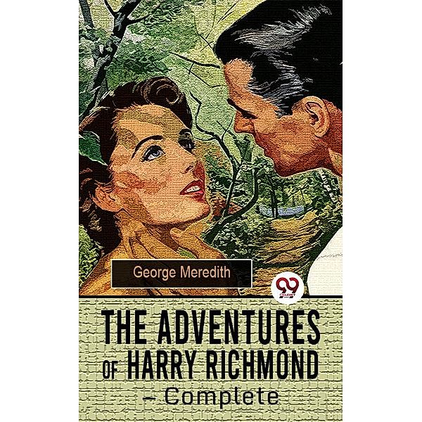 The Adventures of Harry Richmond - Complete, George Meredith