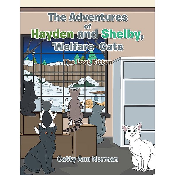 The Adventures of Hayden and Shelby, 'Welfare Cats, Catty Ann Norman