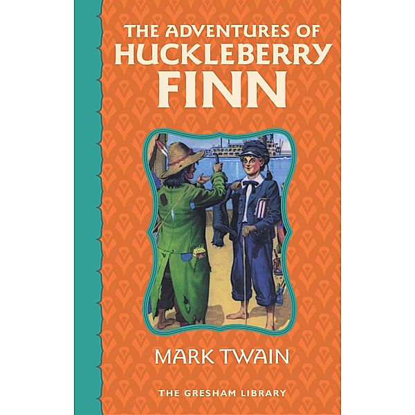 The Adventures of Huckleberry Finn, Mark Twain