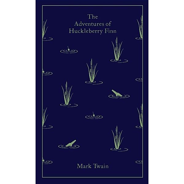 The Adventures of Huckleberry Finn, Mark Twain