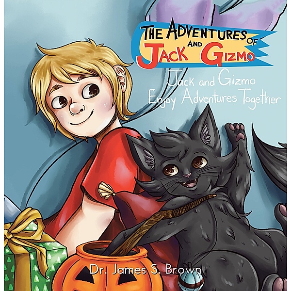 The Adventures of Jack and Gizmo, James S. Brown