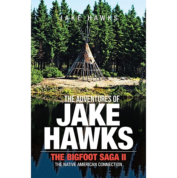 The Adventures of Jake Hawks, Jake Hawks