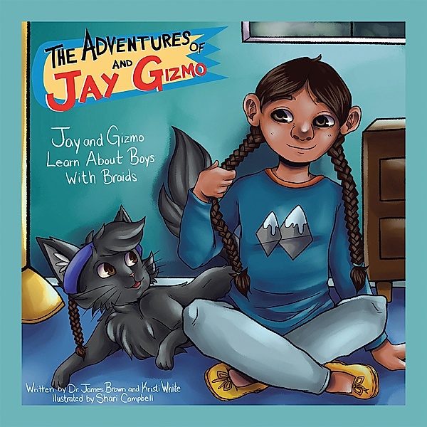 The Adventures of Jay and Gizmo, Kristi White, James S. Brown