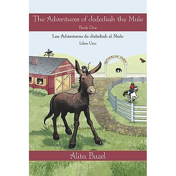 The Adventures of Jedediah the Mule / Alita Buzel, Alita Buzel