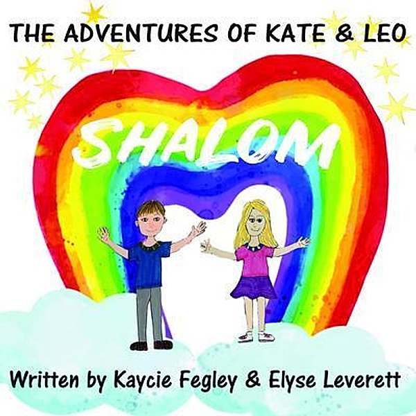 The Adventures of Kate & Leo, Elyse Leverett, Kaycie Fegley