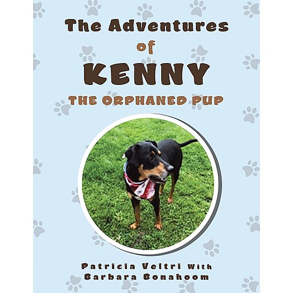 The Adventures of Kenny the Orphaned Pup, Patricia Veltri