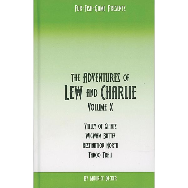 The Adventures of Lew & Charlie / The Adventures of Lew & Charlie, Maurice Decker